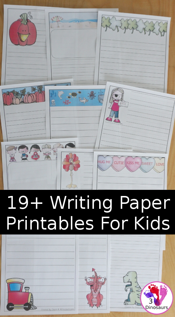 19+ Writing Paper Printables - a fun set of writing papers to print for kids to do writing. You have seasonal and non-seasonal with two different types of lines - 3Dinosaurs.com