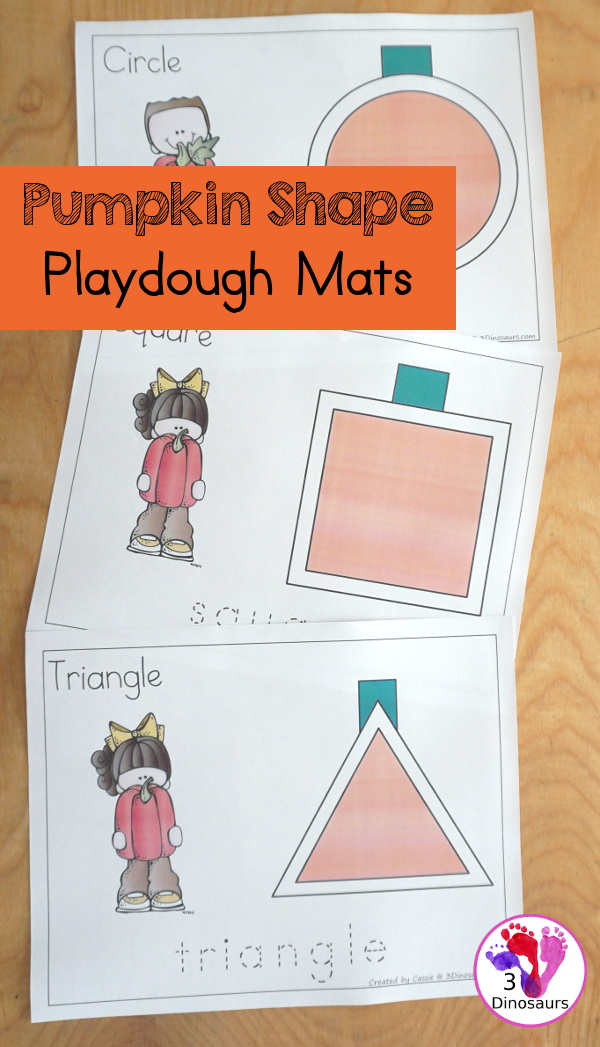 Free Pumpkin Shape Playdough Mats
- 12 shapes for kids to make the playdough shape and then trace the shape word - 3Dinosaurs.com