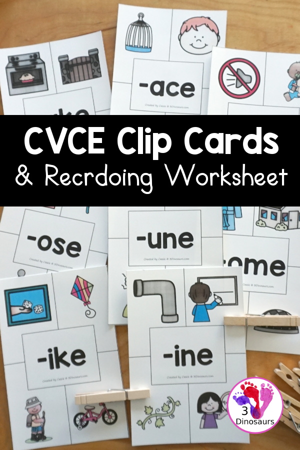 Free CVCe Clip Cards and CVCe Recording Worksheet - with four clip cards clipping two cards that match the CVCe ending and a recording sheet for all the of CVCe clip cards - 3Dinosaurs.com