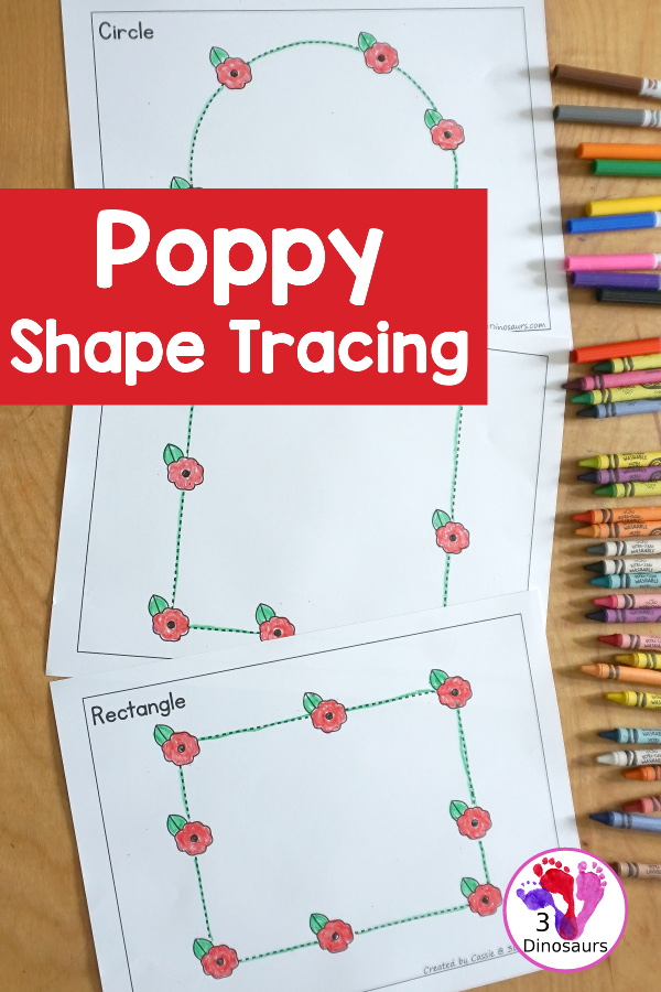 Free Poppy Shape Tracing Printable - has 12 shapes for kids to trace and color the poppies on the shapes. A great Veteran's Day shape printable for kids working on fine motor skills and shapes. - 3Dinosaurs.com