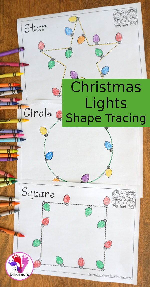 Free Christmas Lights Shape Tracing - 9 shapes for kids to work on with a fun Christmas theme. You have lights around the shape to give kids a fun Christmas light theme for the tracing - 3Dinosaurs.com