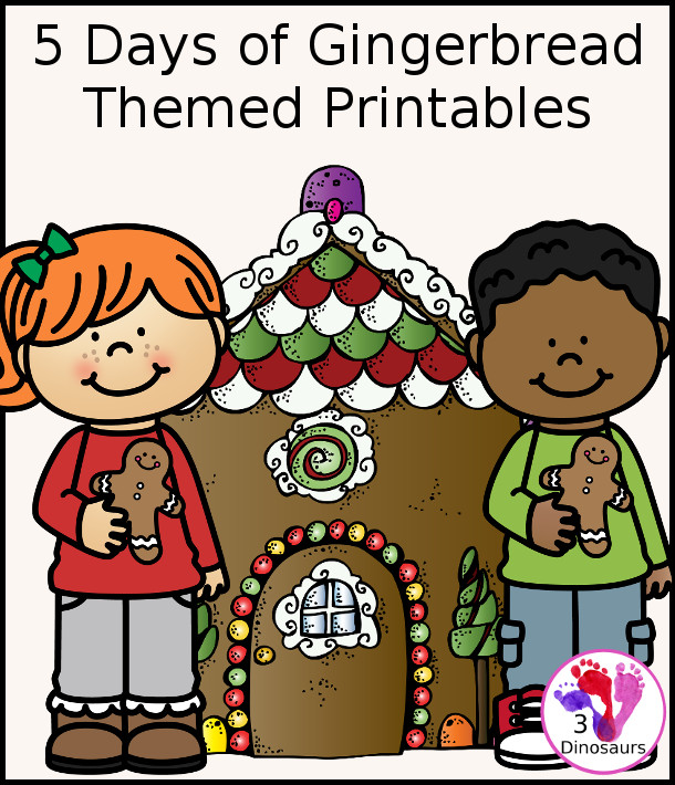 5 Days of the Gingerbread Themes - 3Dinosaurs.com