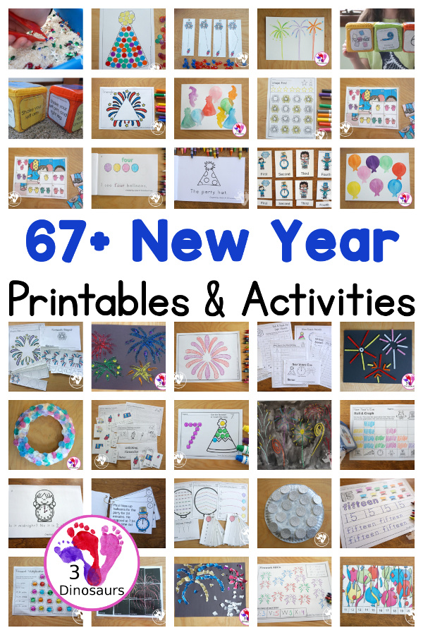 67+ New Years Printables & Activities - new years printable packs, new years ABCs, new years numbers, new years easy reader books, new years crafts, and more - 3Dinosaurs.com #printablesforkids  #newyearsprintables 