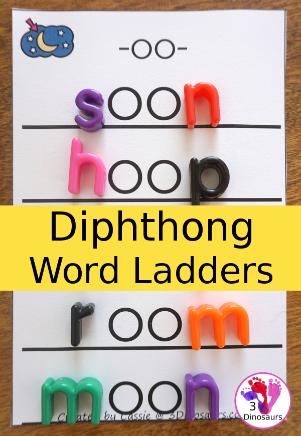 Free Fun Hands-On Diphthong Ladders - 6 pages of printables - 3Dinosaurs.com