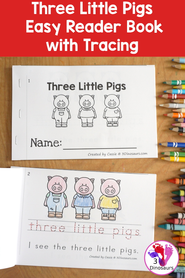 Free Three Little Pigs Easy Reader Book with Tracing has a fun 11 page book with different words from the story for kids to trace the word and then read the sentence for the word. A super simple, easy reader book for kids for the Three Little Pigs Story. - 3Dinosaurs.com