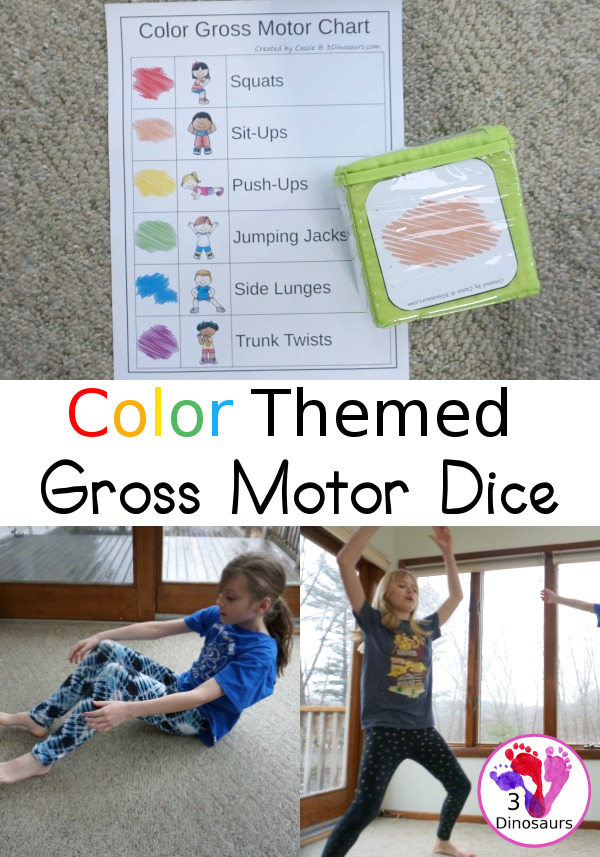 Free Color Themed Gross Motor Dice - with 9 gross motor movements for kids to do with a color code and 4 different sheets to use with the color theme dice - 3Dinosaurs.com