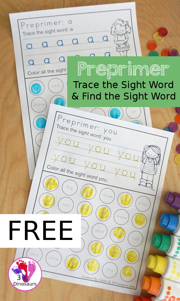 Free Preprimer Sight Word Trace & Dot the Word - 40 sight word for kids to work, with a no-prep printable for preprimer sight words great for kids in kindergarten and first grade - 3Dinosaurs.com
