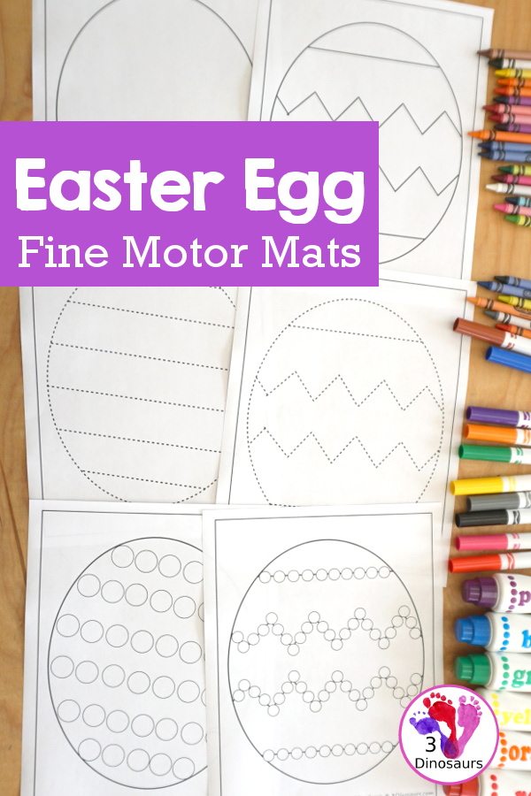 Free Easter Egg Fine Motor Mat Printables -  with four pages of printables with easter egg template to color, easter egg to trace, easter egg to q-tip and a dot marker easter egg, all great for Easter. - 3Dinosaurs.com