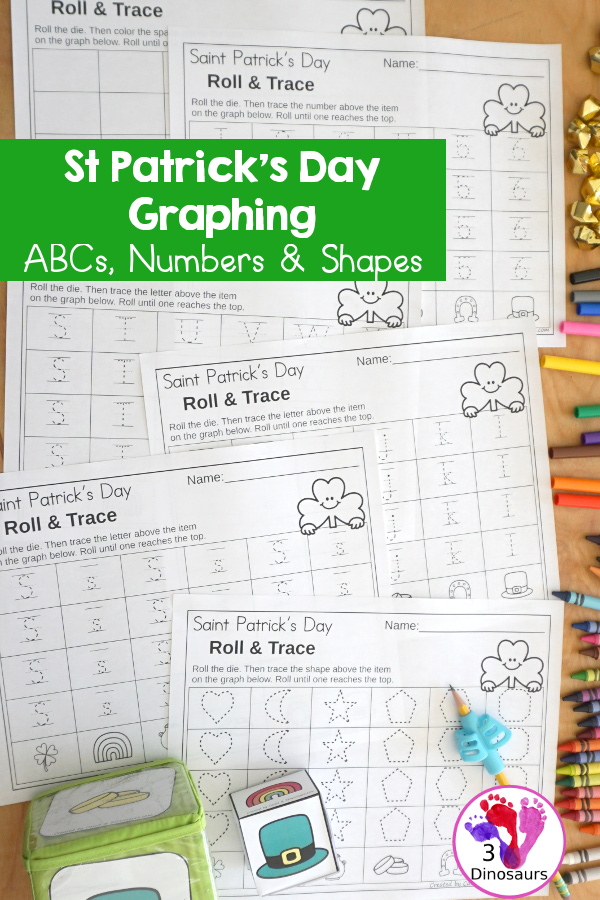 St. Patrick's Day Roll & Graph With Trace Letters, Numbers & Shapes with a folding die and cube die with a graphing sheet, graphing with tracing numbers, graphing with tracing letters and graphing with tracing shapes. All with a fun St. Patrick's Day Theme for prek and kindergarten - 3Dinosaurs.com