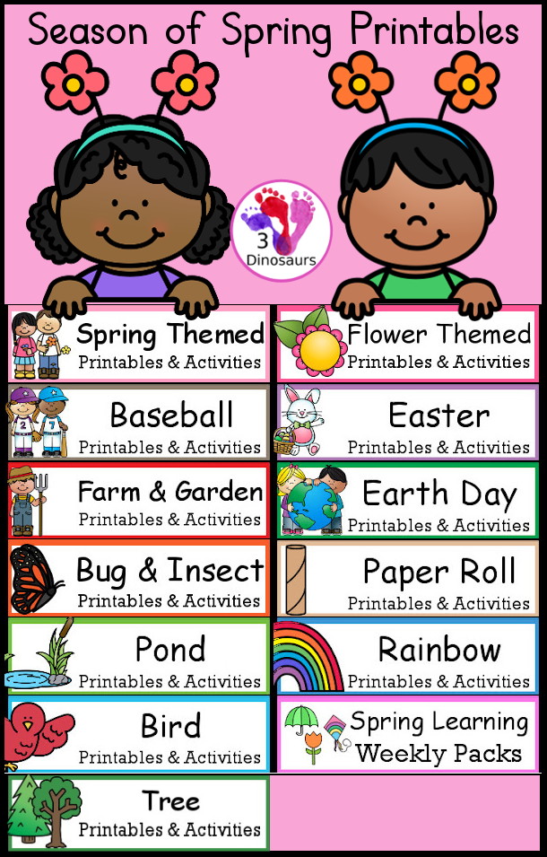 Season of Spring Printables with printable packs, reading, writing, ABCs, numbers, shapes, math, and more. You have the following themes: flowers, rain, spring, rainbows, pond, birds, bugs, baseball and more  - 3Dinosaurs.com