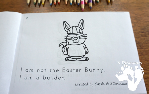 Free I Am Not the Easter Bunny Easy Reader Book - 10 page book for kids to read about jobs that the bunny does  - 3Dinosaurs.com