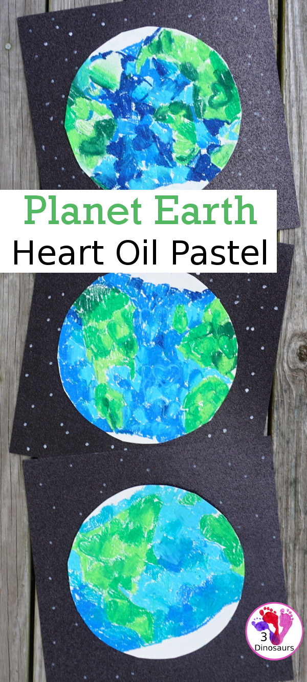 Oil Pastel Earth with Heart Shapes - a great craft that works on blending colors and making a very fun planet Earth for Earth Day - 3Dinosaurs.com