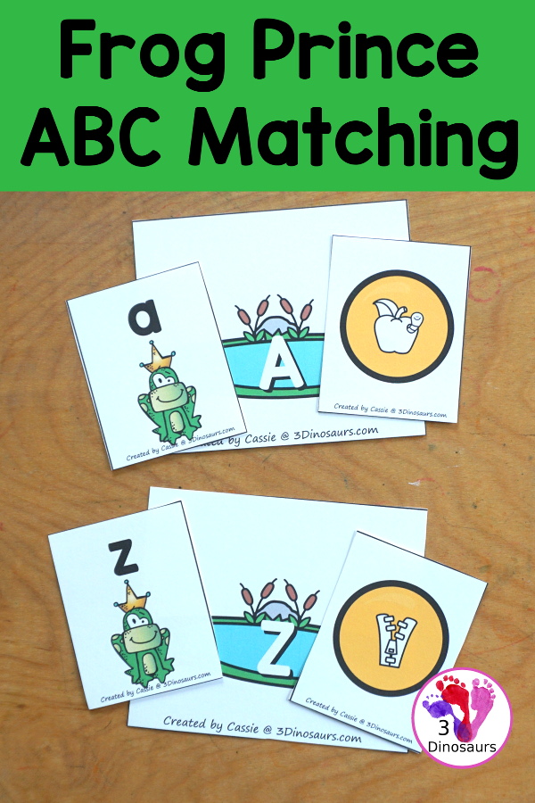 Free Frog Prince ABC Matching Printable - you have an uppercase letter with matching a lowercase letter and picture with a beginning sound. A fun letter activity for the Frog Prince Story. 3Dinosaurs.com
