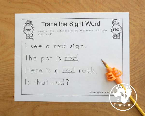 Romping & Roaring Preprimer Sight Words: not, one, play, red - you have 6 pages for each sight word that work on learning the sight word different ways with reading, writing, and finding. 3Dinosaurs.com