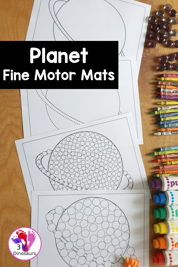 Free Planet Fine Motor Mats for a Fun Space Theme. You have a planet with a template, tracing page, dot marker page and a q-tip page. A simple way to work on fine motor for a space theme. 3Dinosaurs.com