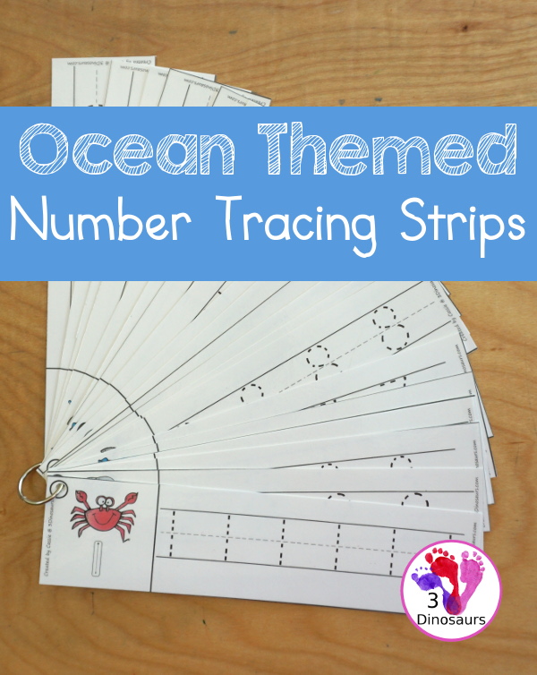 Free Ocean Themed Number Tracing Strips  Printable - with numbers 0 to 20. With ocean themes and examples of how to trace the numbers and numbers to trace. Plus fun ocean animals on each strip. - 3Dinosaurs.com