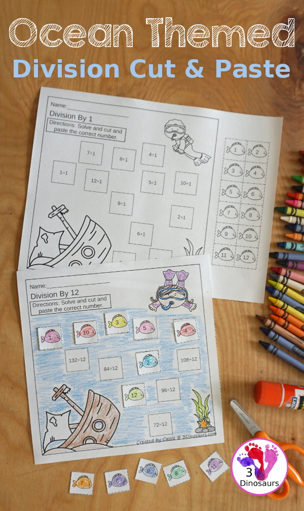 Free Ocean Cut & Paste Division Printable  - with Division for 1 to 12 with cut and paste the answer on the equation and make a fun ocean scene - 3Dinosaurs.com- 3Dinosaurs.com