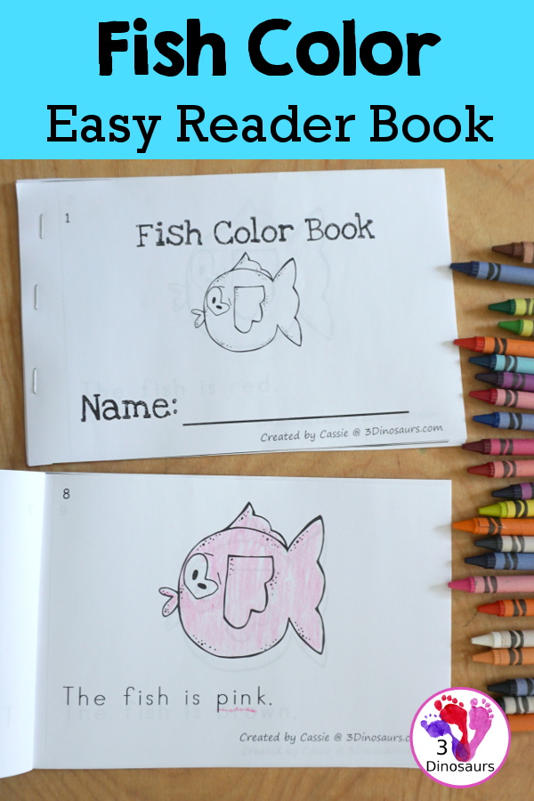 Free Fish Color Easy Reader Book Printable has 11 color words for kids to learn with a fun fish themed book for a pet theme or an ocean theme - 3Dinosaurs.com