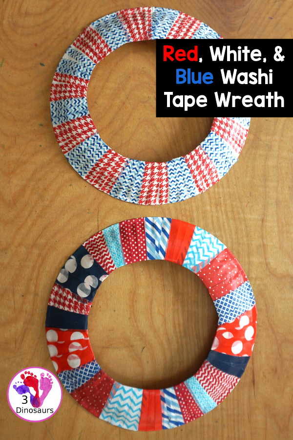 Red, White, and Blue Washi Tape Wreath - a simple paper plate wreath made with washi tape with colors for the Fourth of July. 3Dinosaurs.com