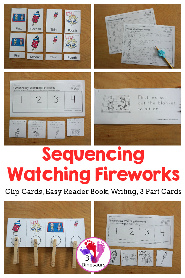 Sequencing: Watching Fireworks with clip cards, task cards, no-prep worksheets, writing activities and easy reader books $ - 3Dinosaurs.com  #sequencingforkids 