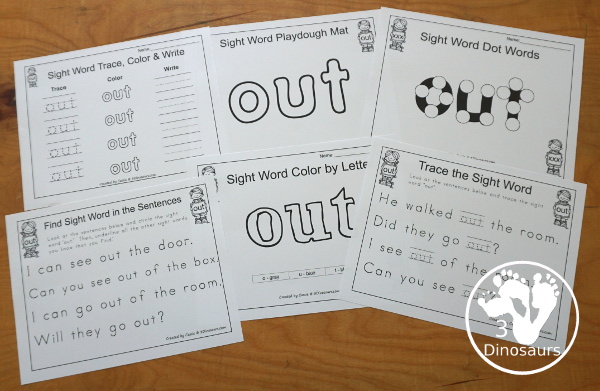 Free Romping & Roaring Primer Sight Word: Out - you have 6 pages for each sight word that work on learning the sight word in different ways with reading, writing, and finding. 3Dinosaurs.com