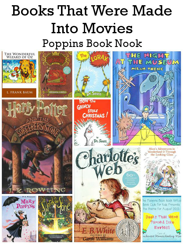 August Poppins Book Nook: Books that Were Made into Movies - 3Dinosaurs.com