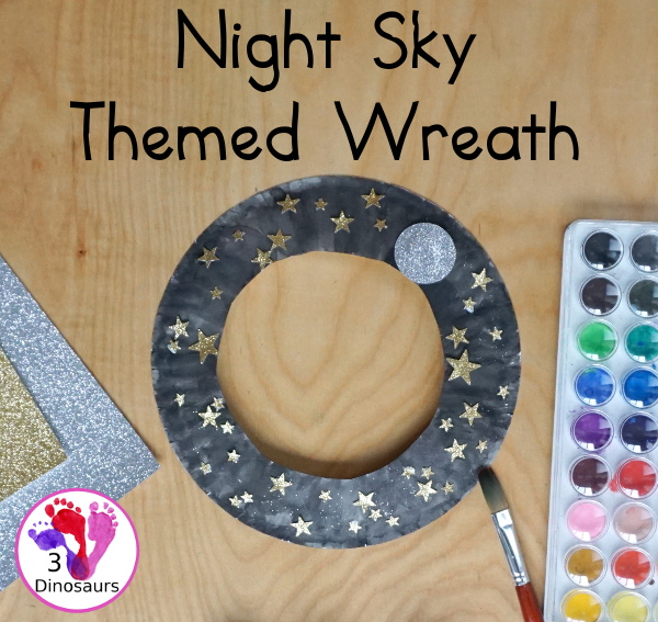 A Fun Night Sky Theme Wreath - make a paper plate wreath with a night sky wreath with a moon and stars - 3Dinosaurs.com