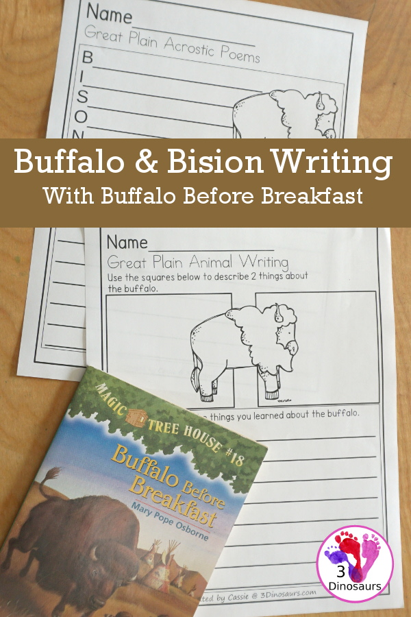 Free Buffalo & Bison Writing & Acrostic Poems with  - with two themed writing activities for the bison and buffalo for the two words used in the book Buffalo Before Breakfast - 3Dinosaurs.com