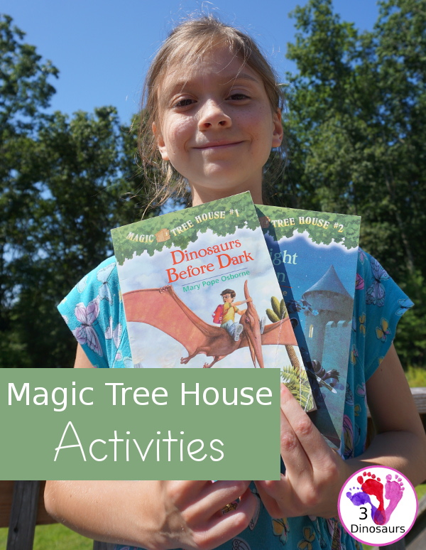 Magic Tree House  Activities & Printables on 3Dinosaurs.com