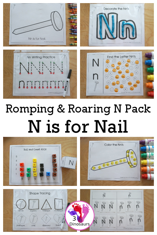 Romping & Roaring N Pack: Letter N is for Nail - a letter N pack that has prewriting, finding letters, tracing letters, coloring pages, shapes, puzzles and more - 3Dinosaurs.com