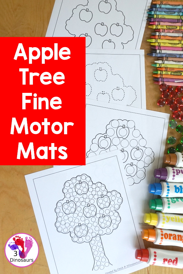 Free Apple Tree Fine Motor Mats - four apple tree fine motor mats with an apple tree template, apple tree tracing, apple tree dot marker and apple tree cotton swab. A great fall fine motor activity for prek and kindergarten - 3Dinosaurs.com