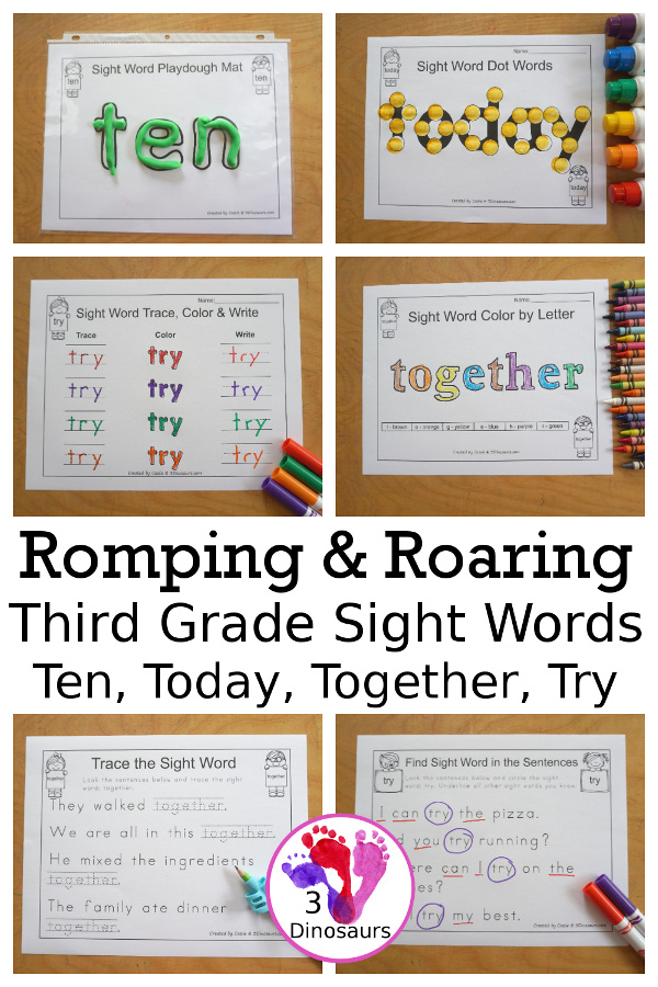 Free Romping & Roaring Third Grade Sight Words Packs Set 10: Ten, Today, Together, Try- 6 pages of activities for each third Grade sight words: ten, today, together, try. These are great sight word printables for learning centers - 3Dinosaurs.com