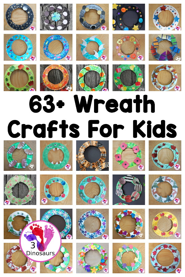 63+ Wreaths Crafts for Kids - Fun wreaths for fall, summer, winter and spring! Easy to make with fun ideas for each season. 3Dinosaurs.com 