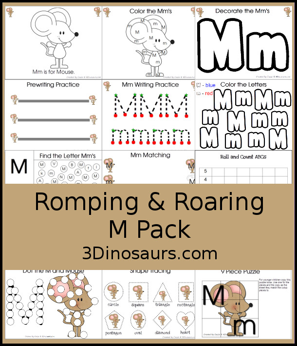 Free Romping & Roaring M Pack Letter Pack: M is for Mouse - a letter m pack that has prewriting, finding letters, tracing letters, coloring pages, shapes, puzzles and more - 3Dinosaurs.com