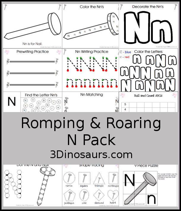 Free Romping & Roaring N Pack: Letter N is for Nail - a letter N pack that has prewriting, finding letters, tracing letters, coloring pages, shapes, puzzles and more - 3Dinosaurs.com