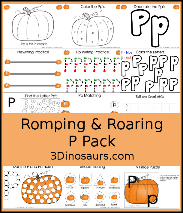 Free Romping & Roaring P Pack: Letter P is for Pumpkin  - a letter P pack that has prewriting, finding letters, tracing letters, coloring pages, shapes, puzzles and more - 3Dinosaurs.com