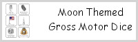Moon Themed Gross Motor Dice