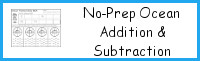 No-Prep Ocean Themed Addition & Subtraction