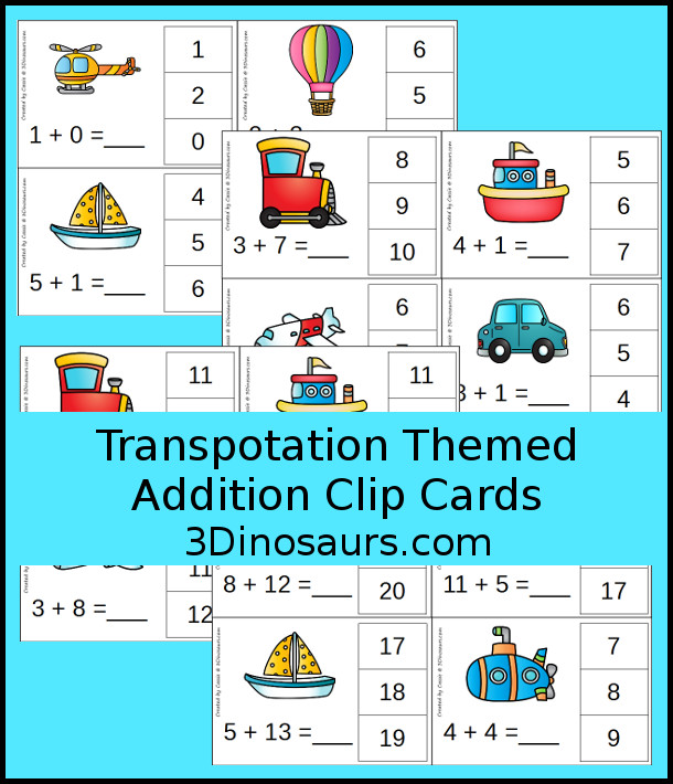 Free Zooming Transportation Themed Addition Clip Cards - 11 pages of clip cards with addition 1 through 20 - 3Dinosaurs.com