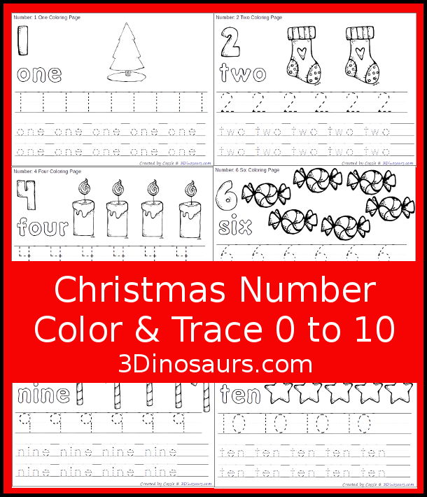 Free Christmas Number Color & Trace - Numbers o to 10 with counting the Christmas items and tracing the number and number word for each number with 11 pages of printables for prek and kindergarten - 3Dinosaurs.com