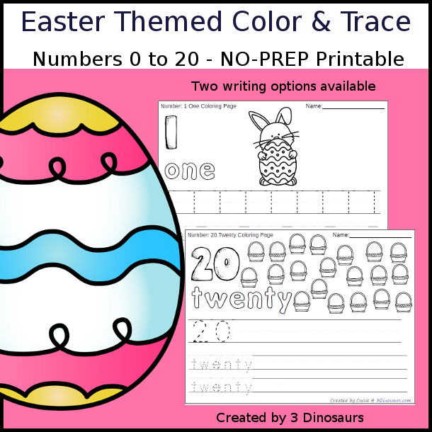 No-Prep Easter Themed Number Color and Trace - easy no-prep printables with a fun Easter theme 44 pages with two options for the numbers tracing or writing $ - 3Dinosaurs.com #noprepprintable #easterprintables #numbersforkids