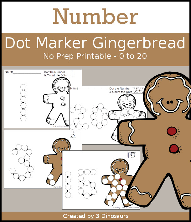 Gingerbread Dot the Number & Count the Dots - numbers 0 to 20 with dot marker activities for kids to work on numbers and counting - 3Dinosaurs.com