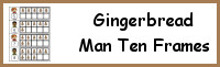 Gingerbread Man Ten Frame Activities