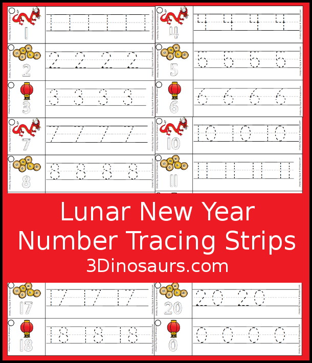Free Lunar New Year Number Tracing Strips - with numbers 0 to 20. You can tracing the numbers and an example of how to trace the numbers on the strips, plus an dragon, coins or lantern on each number tracing strip. - 3Dinosaurs.com