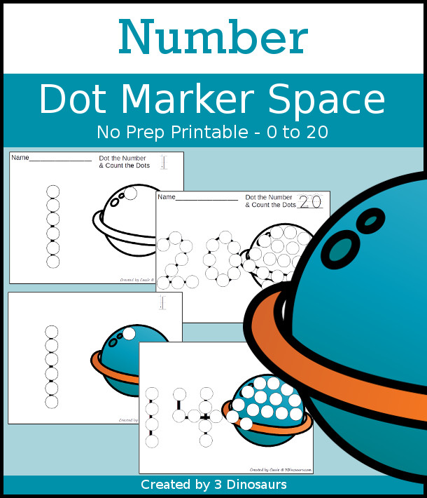 Space Dot the Number & Count the Dots - numbers 0 to 20 with dot marker activities for kids to work on numbers and counting - 3Dinosaurs.com