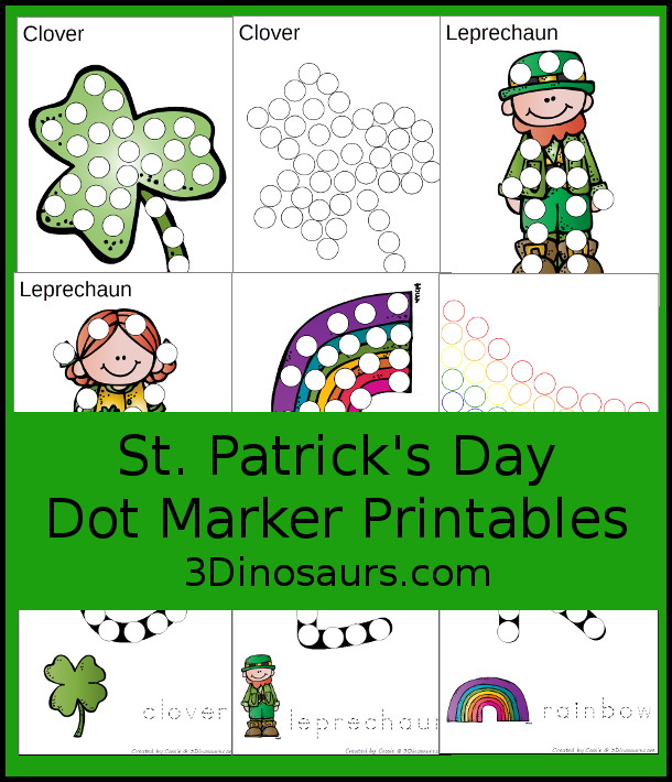 Free St Patrick's Day Dot Marker Printable - has dot marker letters with tracing, dot marker pictures and pictures with dots on them for PreK and kindergarten - 3Dinosaurs.com