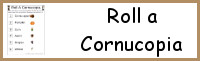 Roll A Cornucopia