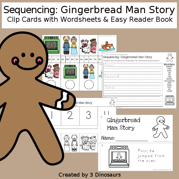 Sequencing: Gingerbread Man Story - with clip cards, task cards, no-prep worksheets and easy reader books $ - 3Dinosaurs.com #printablesforkids #sequencingforkids #gingerbreadman #christmasprintables #tpt #teacherspayteachers
