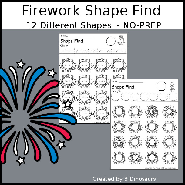 Easy No-Prep Firework Shape Find - with shape and shape word for kids with a firework theme for new years and fourth of July. You have 11 shapes for kids to learn. - 3Dinosaurs.com