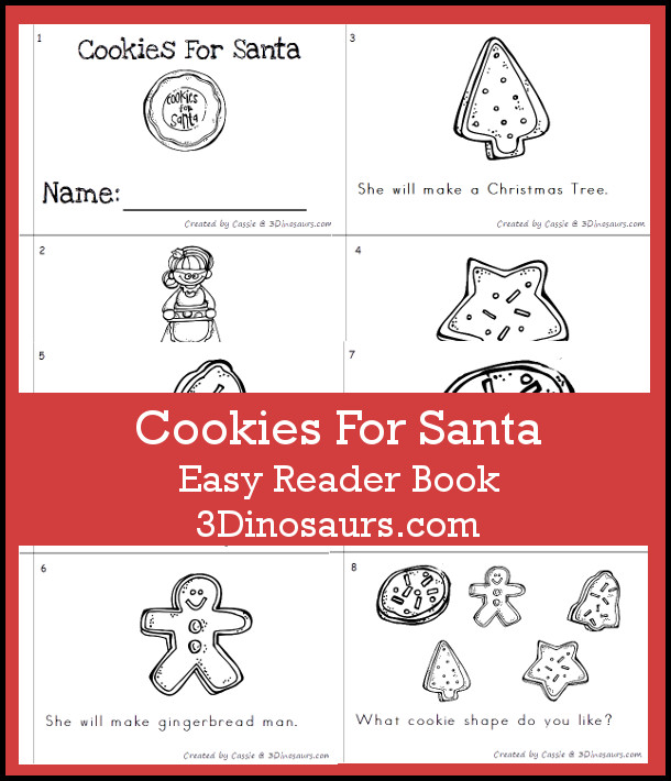 Free Fun Easy Reader Book: Christmas Cookies for Santa - 8 page book with sight words she, will, make - 3Dinosaurs.com